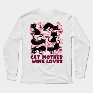 cat mother wine lover Long Sleeve T-Shirt